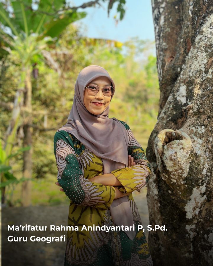 Ma'rifatur Rahma Anindyantari P, S.Pd., Guru Geografi